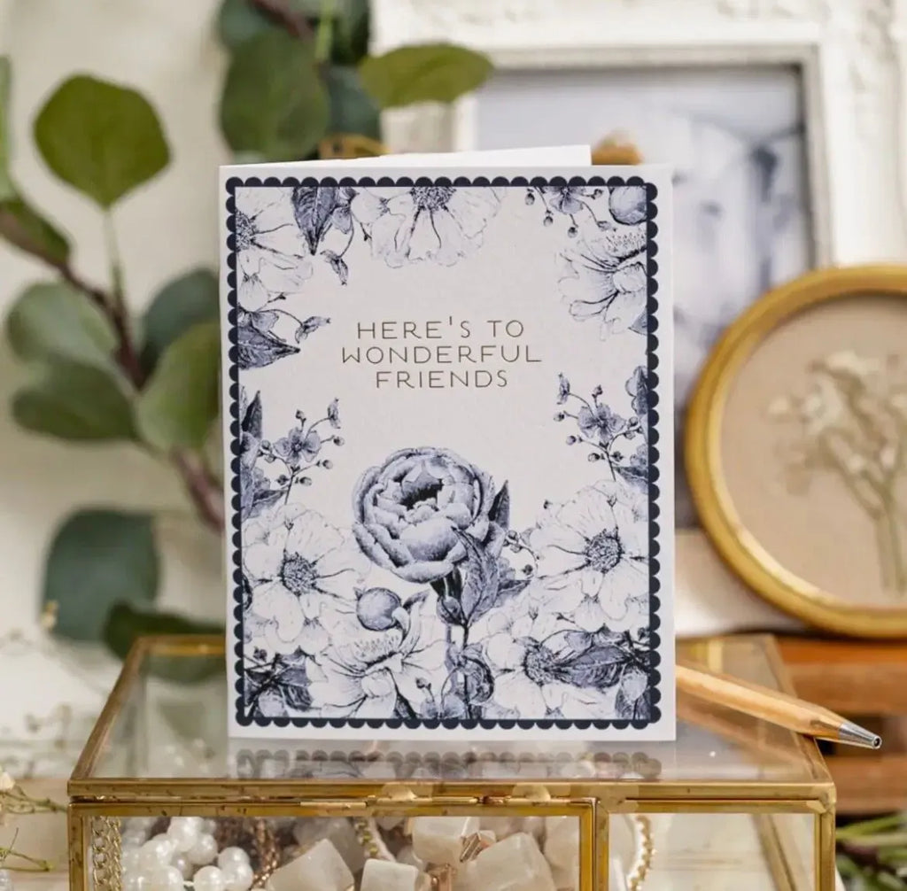 Here's to Wonderful Friends Card